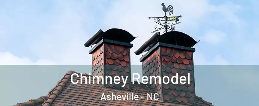  Chimney Remodel Asheville - NC