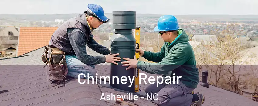  Chimney Repair Asheville - NC