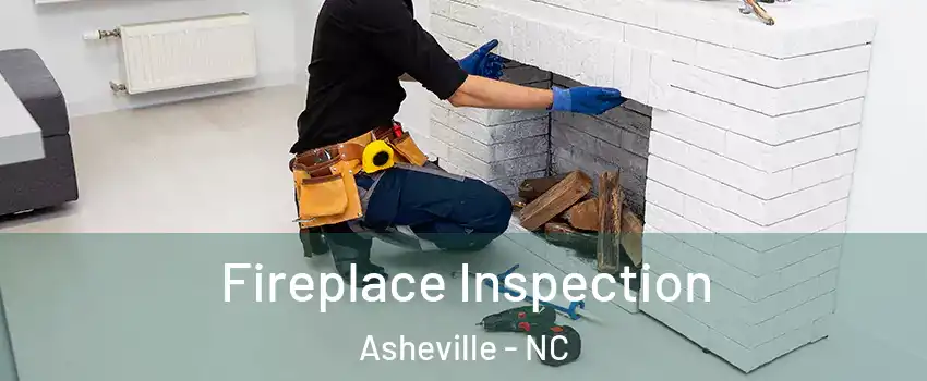  Fireplace Inspection Asheville - NC